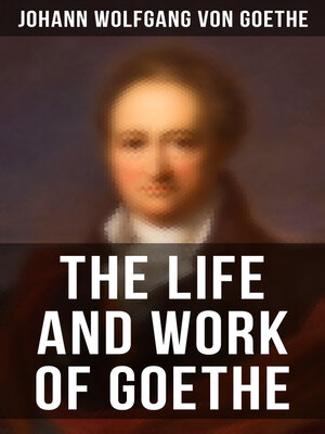 cover image of The Life and Work of Goethe